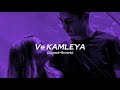 ve kamleya love song (slowed reverb) use headphones 🎧 and feel the song 🥰🥰---and subscribe for me 🙏🙏