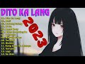 Trending OPM Ibig Kanta 2023 Playlist 🎇 Dito Ka Lang, Muli, Di Na, Angel Baby, Pagsamo 🎇
