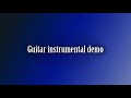 Guitar instrumental version 2 demo