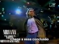 Nirvana - Sappy (Legendado)