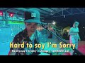 Hard to say I'm Sorry | Chicago | Sweetnotes Live