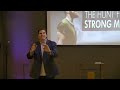 The Hunt For Strong Men - Pt. 2 | Faith Journey Church | 06/23/24