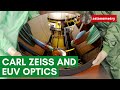 How Carl Zeiss Crafts Optics for a $150 Million EUV Machine