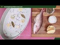 Easy Recipes | Fish with Yupanqui Pepper -Green Premium, very easy & delicious | Gourmet Peppercorns