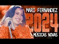 MARI FERNANDEZ 2024 ( MÚSICA NOVAS ) CD NOVO - REPERTÓRIO ATUALIZADO