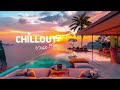 Beach Relaxation Ambience | RELAX CHILLOUT Wonderful Playlist Lounge Chillout | Chillout Music Mix