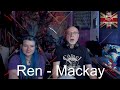 Dad&Daughter First Reaction to: Ren - Mackay