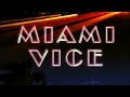 Miami Vice   Jan Hammer (1 hour extended version)