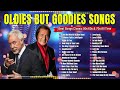 Oldies But Goodies Playlist | Greatest Hits Oldies But Goodies 50s 60s | Engelbert, Tom Jones,...