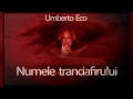 Numele trandafirului (2005) - Umberto Eco