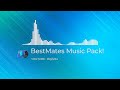 Fortnite | BestMates Music Pack!