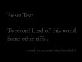 Test #001 - preset test for Lord of this world.