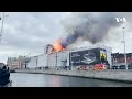 Copenhagen's historic Stock Exchange building on fire | VOA News