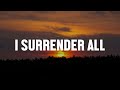 I Surrender all Worship instrumental