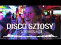 DISCO SZTOSY 2024 -- Disco Sztosy W Remixach --  Disco Polo na Wakacje 2024 -- Disco Polo Hity