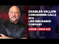 LISTEN: Charles Vallow calls life insurance company three times before death