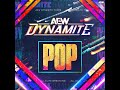 Pop (AEW Dynamite Theme)