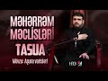 Hacı Ramil | Məhərrəm məclisləri 9 | Tasua | mövzu: 