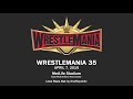 WrestleMania themes 1-37 (1985-2021)