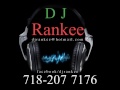 High Energy Mix DJ Rankee New York City