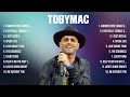 TobyMac Greatest Hits Full Album ▶️ Top Songs Full Album ▶️ Top 10 Hits of All Time