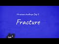 Fracture [10-acious challenge - Jour 9]