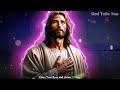 God Says ➨ You've Only 3 Days Left So Don't..| God Message Today For You | God message | God Tells