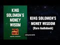 King Solomon Money Wisdom - Wisdom for Lasting Prosperity Audiobook