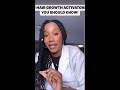 3 Hair Growth Activators You Should Know!