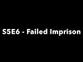 BasicFilms / / S5E6 - Failed Imprison (ft. TheWeston, 2315, 2992)