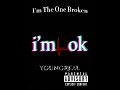 I’m The One Broken