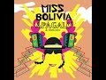 Miss Bolivia - Apagalo & Remixes (Full EP)