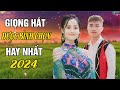 Vấn Vương Chợ Tình, Khăn Piêu Xuống Núi - Tuyển Tập Những Ca Khúc Nhạc Tây Bắc Hay Nhất...