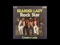 Bearded Lady - Rock Star (UK Junkshop Glam 75)