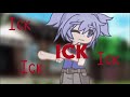 Ick | Gacha Meme | Gacha Life 2 | Assassination Classroom | Ft. Nagisa & Takaoka