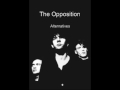 The Opposition - Alternatives