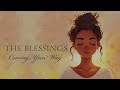 Gratitude for the Blessings Coming Your Way! (Guided Meditation)