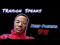 Traydon Speaks | Keep Pushing | Traydon Rogers
