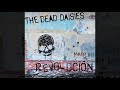 The Dead Daisies - Make The Best Of It