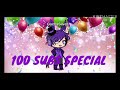 [GLMM/FNAF] 100 SUBS SPECIAL