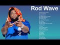 Rodwave   New Top Album 2022 .  Greatest Hits 2022.   Full Album Playlist Best Songs Hip Hop 2022