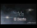 Miklo - El barrio (Audio Oficial)