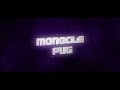 Monoclepug's Intro || Edited by Nick Magee