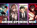 Epic Anime Opening Mix to Get You Pumped! | New Anime Music 2024