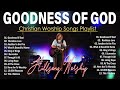 Best Playlist Of HILLSONG Christian Worship Songs 2024 #121 ~ Goodness Of God