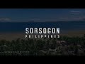 SORSOGON Travel Video | 4K Resolution | Sorsogon Tourism Video