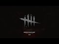 Dead By Daylight: Man On A Mission Pt.1