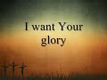 James Fortune and Fiya - I need Your Glory