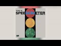 Speedometer - Growbag [Audio]