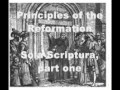 The Australian Forum: Principles of the Reformation; Sola Scriptura, part one